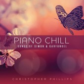 Piano Chill: Songs of Simon & Garfunkel